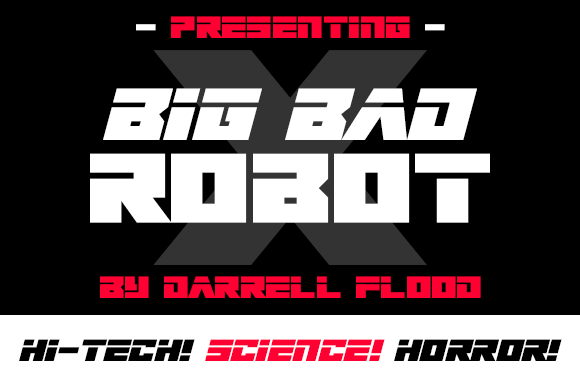Big Bad Robot: A Bold Display Font for Crafters and Makers