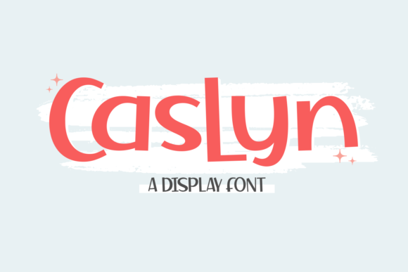 Caslyn: A Playful Display Font for Crafters and Product Designers