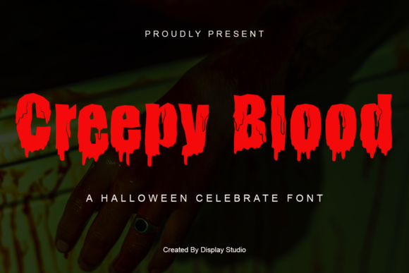 Creepy Blood Font: A Bold Display Typeface for Spooky Branding