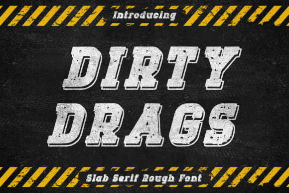 Dirty Drags: A Vintage Display Font for Bold Editorial Design
