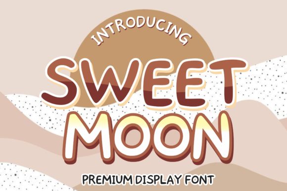 Sweet Moon: A Playful Display Font for Modern Web Design Projects