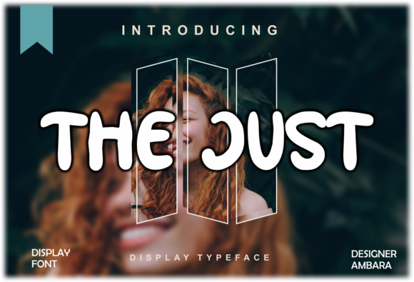 The Just: A Bold Display Font That Elevates Your Brand